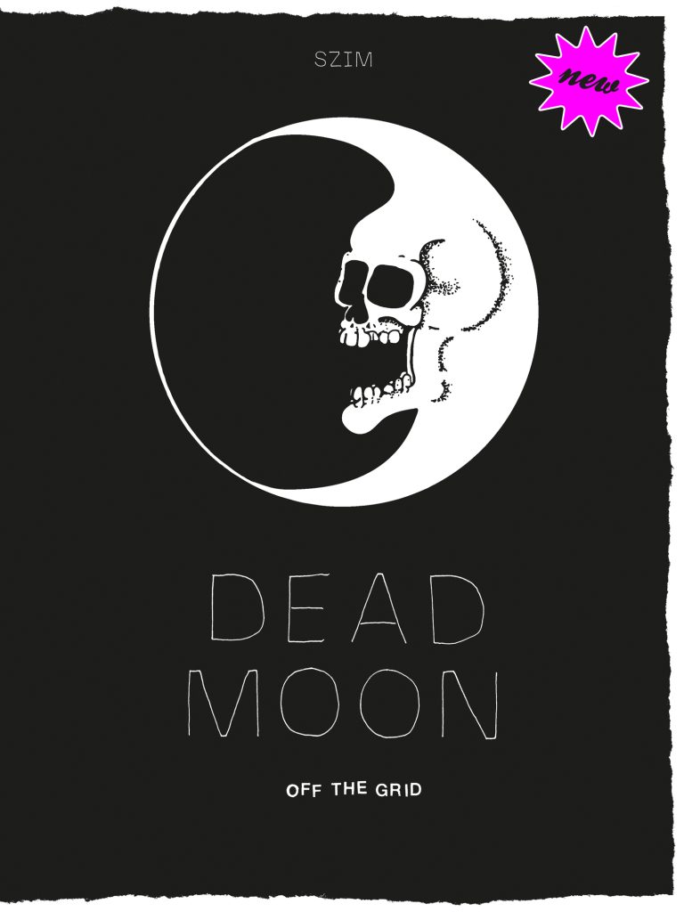 Dead Moon – Off the Grid