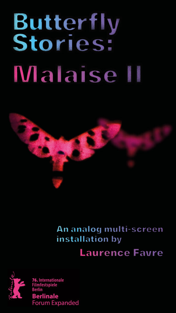 Black poster with a pink butterfly title: Butterfly Stories: Malais II" on the top